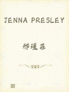 JENNA PRESLEY